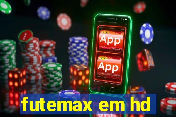futemax em hd